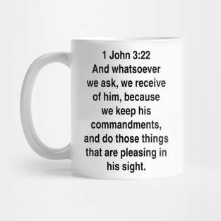 1 John 3:22 King James Version (KJV) Bible Verse Typography Gift Mug